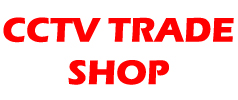 CCTV Trade Shop